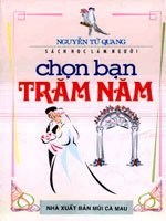 Sách Học Làm Người - Chọn Bạn Trăm Năm