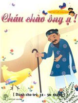 Cháu chào ông ạ !