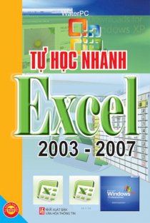 Tự học nhanh Excel 2003 - 2007