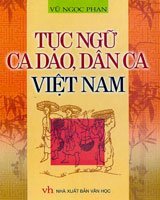 Tục ngữ ca dao, dân ca Việt Nam