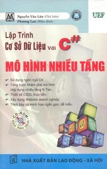 Lập trình cơ sở dữ liệu với C# - Mô hình nhiều tầng (Kèm CD)