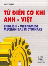 Từ điển cơ khí anh - việt