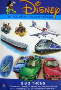 Tri thức bách khoa cho thiếu nhi - Giao thông