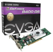 EVGA GeForce 8400 GS PCI ( 512-P1-N724-LR ) ( NVIDIA GeForce 8400 GS , 512MB , 64-bit , GDDR2 , PCI 2.1 ) 