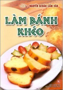 Làm bánh khéo 