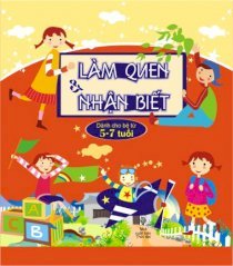 Làm quen và nhận biết 