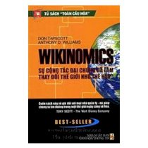 Winkinomics - Sự cộng tác đại chúng đã làm thay đổi thế giới như thế nào?
