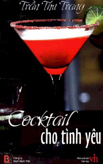 Cocktail cho tình yêu (Tái bản)