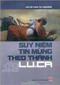 Suy niệm tin mừng theo thánh lu.ca