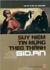 Suy niệm tin mừng theo thánh gio.an