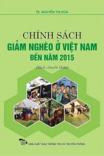 Chính sách giảm nghèo ở Việt Nam đến năm 2015