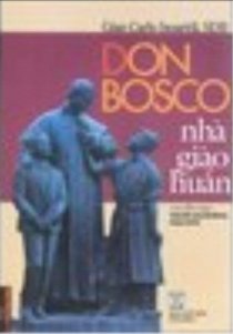Don bosco - nhà giáo huấn