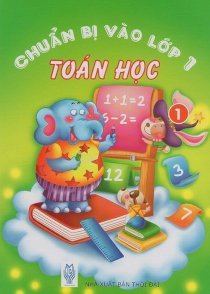 Chuẩn bị vào lớp 1 - Toán học tập 1