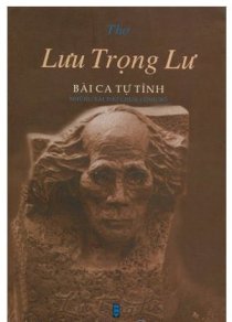 Thơ Lưu Trọng Lư - Bài ca tự tình