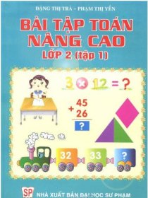 Bài tập toán nâng cao lớp 2 ( tập 1)