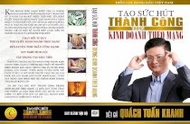 DVD Quách Tuấn Khanh - Tạo sức hút thành công trong kinh doanh theo mạng