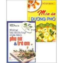 Bộ Sách Ngày Phụ Nữ Việt Nam - Món Ăn Và Những Bài Thuốc Hay Chữa Bệnh - Bộ 2 Cuốn 