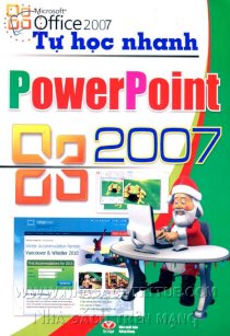 Tự học nhanh PowerPoint 2007