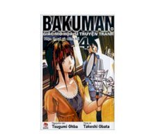Bakuman - Giấc mơ họa sĩ truyện tranh - Tập 4 