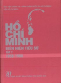 Hồ Chí Minh - Biên niên tiểu sử. Tập 7 (1958-1960) 