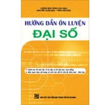 Hướng dẫn ôn luyện Đại Số