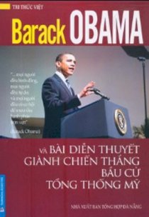 Barack Obama và bài diễn thuyết dành chiến thắng bầu cử Tổng thống Mỹ