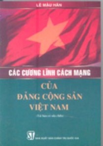 Các cương lĩnh cách mạng của Đảng Cộng sản Việt Nam 