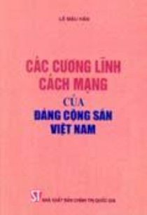 Các cương lĩnh cách mạng của Đảng Cộng sản Việt Nam 