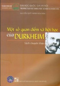 Một số quan điểm xã hội học của Durkheim