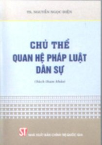 Chủ thể quan hệ pháp luật dân sự 