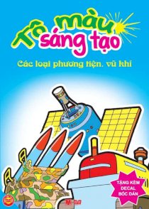 Tô màu sáng tạo: Các loại phương tiện, vũ khí 