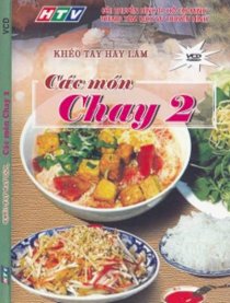Khéo Tay Hay Làm - Các Món Chay 2 (NC030)