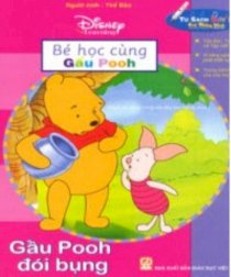 Sách âm thanh: Bé  học cùng Gấu pooh - Gấu  pooh đói bụng 