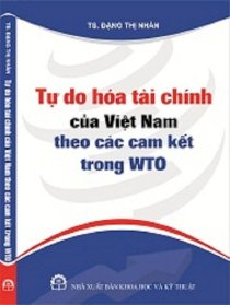 Tự do hóa tài chính của Việt Nam theo cam kết trong WTO
