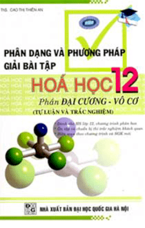 Phân dạng & phương pháp giải bài tập Hóa 12 