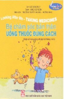 Sách âm thanh - Bé chăm sóc bản thân uống thuốc đúng cách