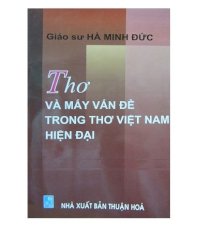 THƠ VÀ MẤY VẤN ĐỀ TRONG THƠ VIỆT NAM HIỆN ĐẠI