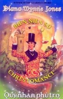 Biên niên sử Chrestomanci - Tập 2: Quý nhân phù trợ 