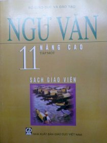 Ngữ văn 11 - tập 1 nâng cao