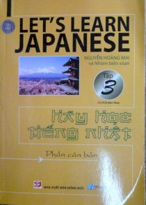 Let's Learn Japanese - Tập 3 ( kèm CD)