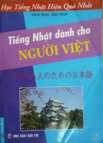 Học tiếng Nhật hiệu quả nhất - Tiếng Nhật dành cho người Việt