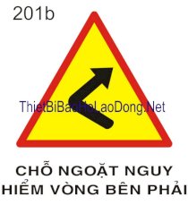 Biển báo chỗ ngoặt nguy hiểm bên phải 201b Châu Gia Phát