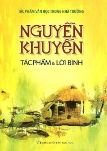 Nguyễn Khuyến - Tác phẩm và lời bình (Bìa mềm)