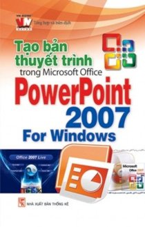 Tạo bản thuyết trình trong Microsoft Office PowerPoint 2007 For Windows 