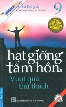 Hạt Giống Tâm Hồn - Vượt Qua Thử Thách - Tập 9