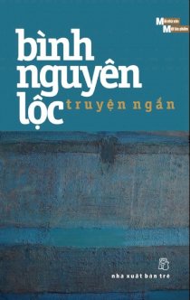 Truyện ngắn Bình Nguyên Lộc