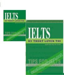 IELTS - Kỹ thuật luyện thi (Tips for IELTS) 