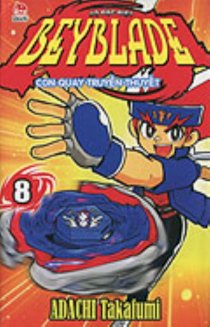 Beyblade con quay truyền thuyết - Bộ đặc biệt - Tập 8