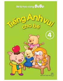 Bé tự học cùng Bu Bu - Tiếng Anh vui cho bé (Tập 4)