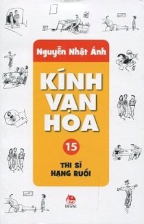  Kính vạn hoa (bộ mỏng - 2012) - Tập 15 - Thi sĩ hạng ruồi